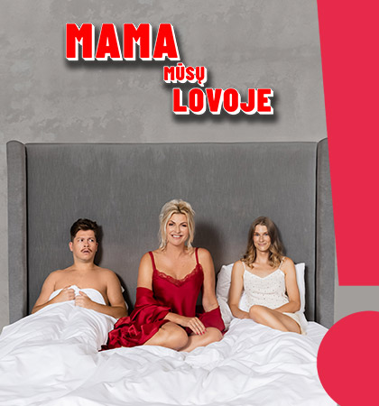 DOMINO teatras: premjera „Mama mūsų lovoje”