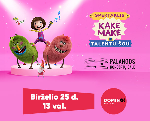 DOMINO teatras: Kakė Makė ir talentų šou