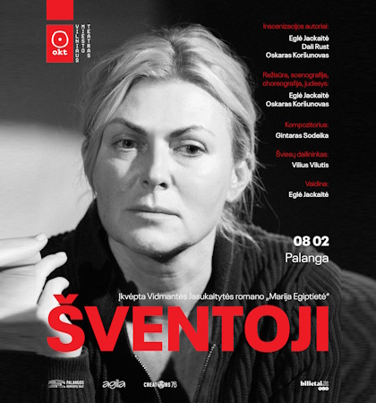 OKT/Vilniaus miesto teatras: „Šventoji”