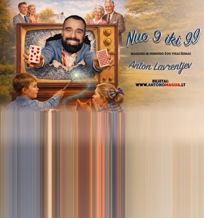 Anton Lavrentyev "From 9 to 99". Magic and humor show