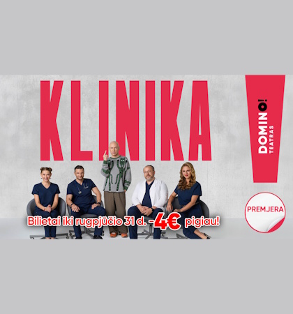 DOMINO teatras: premjera „Klinika”