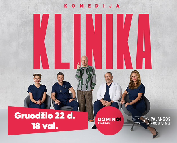 DOMINO teatras: premjera „Klinika”