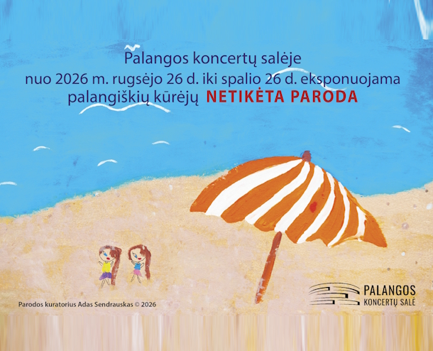 Parodos atidarymas „Netikėta paroda”