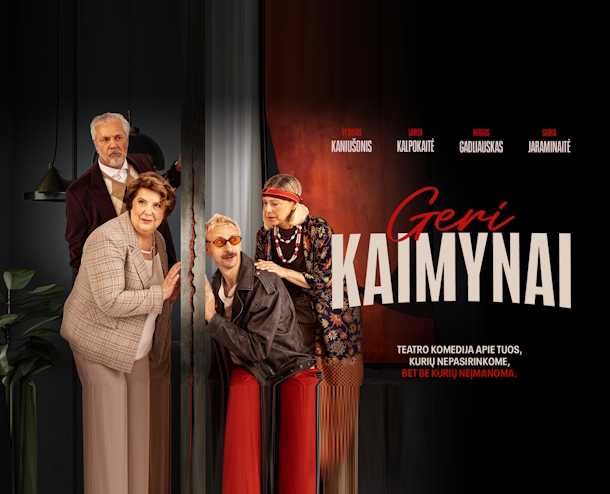 GERI KAIMYNAI | PREMJERA!
